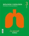 Portada de BIOLOGIA Y GEOLOGIA DESTREZAS Y CONTENIDOS BASICOS LOS ESENCIAL 3 ESO