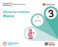 Portada de EDUCACION ARTISTICA MUSICA 3 (PROYECTO ABANICO)