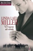 EL REGRESO DEL REBELDE de LAEL MILLER, L. 