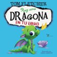 HAY UNA DRAGONA EN TU LIBRO de FLETCHER, TOM 