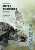 MARES DE PLASTICO de ALONSO, ANA 