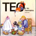 TEO Y SU HERMANA de DENOU, VIOLETA 