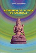 AFORISMOS DE LA YOGA DE PATANJALI di VIVEKANANDA, SWAMI 