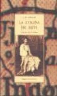 CARTAS DE LA INDIA: LA COLINA DE DEVI (2 ED.) de FORSTER, E.M. 