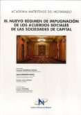 NUEVO REGIMEN DE IMPUGNACION DE LOS ACUERDOS SOCIALES di VV.AA. 