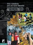 CINCO CIUDADANIAS PARA UNA NUEVA EDUCACION de IMBERNON,FRANCISCO 