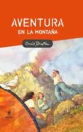 AVENTURA EN LA MONTAA de BLYTON, ENID 