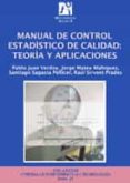 MANUAL DE CONTROL ESTADISTICO DE CALIDAD: TEORIA Y APLICACIONES di VV.AA. 