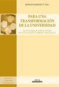 PARA UNA TRANSFORMACION DE LA UNIVERSIDAD di BARNETT, RONALD 