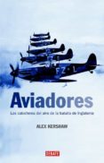 AVIADORES di KERSHAW, ALEX 