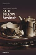 RAVELSTEIN de BELLOW, SAUL 