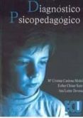 DIAGNOSTICO PSICOPEDAGOGICO de CARDONA MOLTO, MARIA CRISTINA CHINER SANZ, ESTHER LATTUR DEVESA, MARIA ANA 