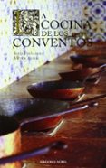 LA COCINA DE LOS CONVENTOS di ALPERI, VICTOR 