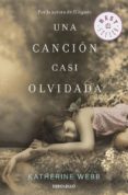 UNA CANCION CASI OLVIDADA de WEBB, KATHERINE 