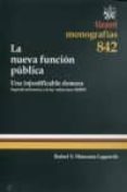 LA NUEVA FUNCION PUBLICA de MANZANA LAGUARDA, RAFAEL 