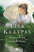 SECRETOS DE UNA NOCHE DE VERANO (LAS WALLFLOWERS 1) de KLEYPAS, LISA 