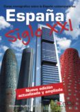 ESPAA SIGLO XXI: CURSO MONOGRAFICO SOBRE LA ESPAA CONTEMPORANEA de QUESADA MARCO, SEBASTIAN 