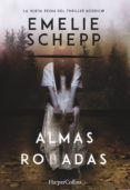 (PE) ALMAS ROBADAS de SCHEPP, EMELIE 