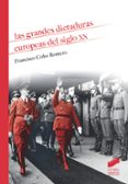 LAS GRANDES DICTADURAS EUROPEAS DEL SIGLO XX de COBO ROMERO, FRANCISCO 