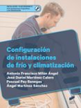 CONFIGURACION DE INSTALACIONES DE FRIO Y CLIMATIZACION di VV.AA. 