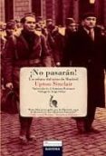  NO PASARAN !: UN RELATO SEL SITIO DE MADRID de SINCLAIR, UPTON 