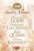 CUATRO NOVIAS de QUINN, JULIA  LAURENS, STEPHANIE 