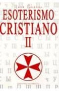 ESOTERISMO CRISTIANO II de GUENON, RENE 