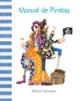 MANUAL DE PIRATAS de CARRETERO, MONICA 
