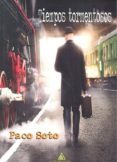 TIEMPOS TORMENTOSOS di SOTO, PACO 