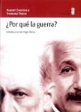 POR QUE LA GUERRA? di EINSTEIN, ALBERT  FREUD, SIGMUND 