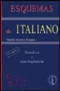 ESQUEMAS DE ITALIANO di MAROTTA PERAMOS, MIRELLA 