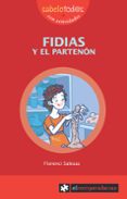 FIDIAS Y EL PARTENON di SALESAS PLA, FLORENCI 