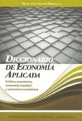 DICCIONARIO DE ECONOMIA APLICADA di VV.AA. 