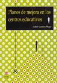 PLANES DE MEJORA EN LOS CENTROS EDUCATIVOS di CANTON MAYO, ISABEL 