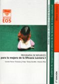 EFICACIA LECTORA I: PROGRAMA DE REFUERZO di VV.AA. 