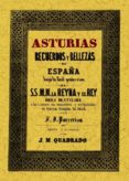 ASTURIAS, RECUERDOS Y BELLEZAS DE ESPAA de QUADRADO, JOSE MARIA 