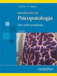 INTRODUCCIN A LA PSICOPATOLOGA. UNA VISIN ACTUALIZADA 3 ED. di VV.AA. 
