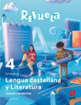 Portada de Lengua Castellana 4º Educacion Primaria Proyecto Revuela Andalucia