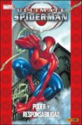 ULTIMATE SPIDERMAN 1: PODER Y RESPONSABILIDAD de BENDIS, BRIAN MICHAEL BAGLEY, MARK 