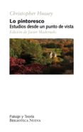 LO PINTORESCO di HUSSEY, CHRISTOPHER 