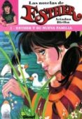 LAS NOVELAS DE ESTHER N 1: ESTHER Y SU NUEVA FAMILIA de BIELBA, ARIADNA 