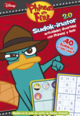 PHINEAS Y FERB. SUDOK-INATOR di VV.AA. 
