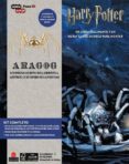 INCREDIBUILDS HARRY POTTER ARAGOG di VV.AA. 
