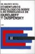 COMENTARIOS PSICOLOGICOS SOBRE LA ENSEANZAS DE GURDJIEFF Y OUSPENSKY (TOMO 2) de NICOLL, MAURICE 