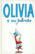 OLIVIA Y SU BANDA de FALCONER, IAN 