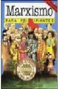 MARXISMO PARA PRINCIPIANTES de KOHAN, NESTOR 