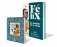PACK CDL FELIX. UN HOMBRE EN LA TIERRA de RODRIGUEZ DE LA FUENTE, FELIX #RODRIGUEZ DE LA FUENTE, ODILE 