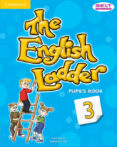 THE ENGLISH LADDER 3 PUPIL S BOOK di VV.AA. 