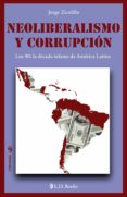 Neoliberalismo Y Corrupción (ebook)