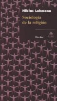 SOCIOLOGIA DE LA RELIGION de LUHMANN, NIKLAS 